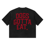 DOGS GOTTA EAT Waffle Boxy T-Shirt