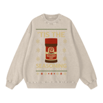 'TIS THE SEASONING SWEATSHIRT