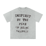 INSPIRED BY THE FEAR OF AVERAGE STONE WASH TEE