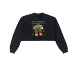 All I Want Is Money Crop Sweatshirt