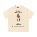 JORDAN DOES IT AGAIN  T-Shirt