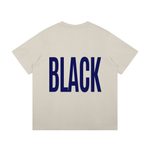 BUY BLACK (Blue) T-Shirt