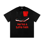 WE'RE A DOPE PAIR" JORDAN BRED 11'S Heavyweight Loose Fit T-Shirt