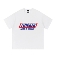 THICKER THAN A SNICKER T-Shirt
