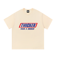 THICKER THAN A SNICKER T-Shirt