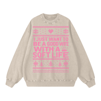 "GOOD WIFE-SOFT LIFE" SWEATSHIRT