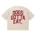 DOGS GOTTA EAT Waffle Boxy T-Shirt