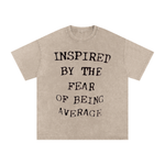 INSPIRED BY THE FEAR OF AVERAGE STONE WASH TEE