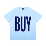 BUY BLACK (Blue) T-Shirt